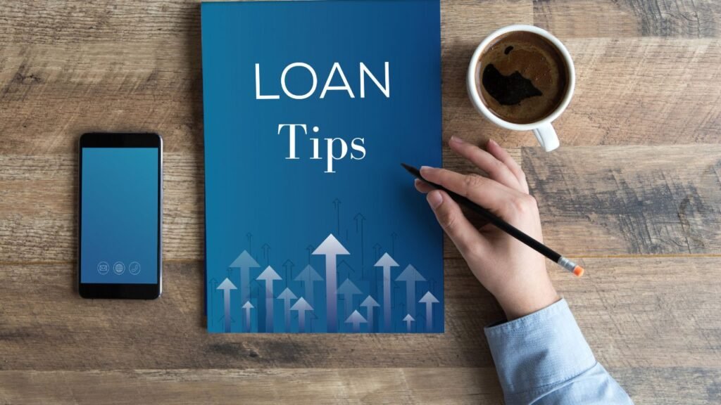 Tips for Choosing the Right Loan Option