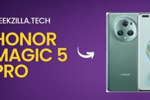 Geekzilla.tech Honor Magic 5 Pro